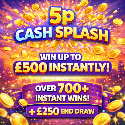 5P Cash Splash - £250 End Prize