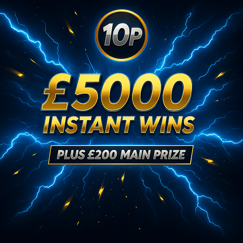 £5000 INSTANT WINS - £200 END PRIZE 