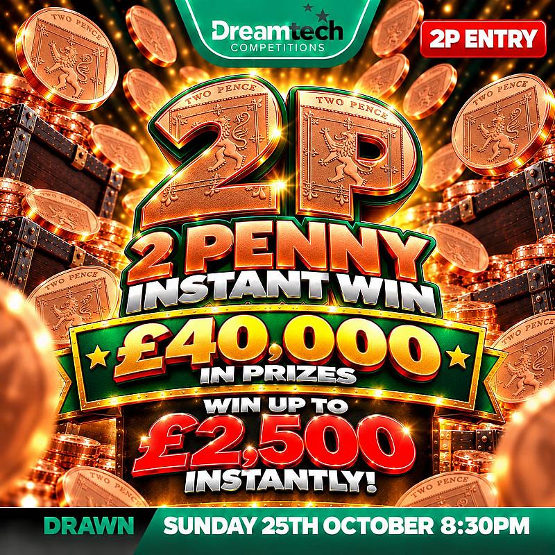 2 PENNY INSTANT WIN | WIN Upto £2,500 For 2p + £250 Jackpot
