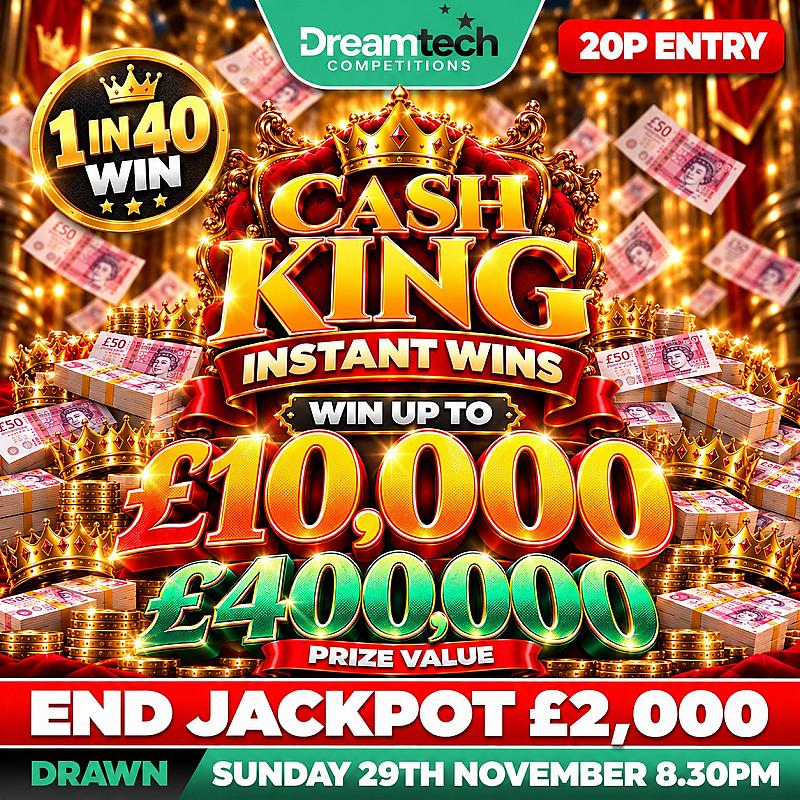 £400k Cash Kings | 75,000 Cash Prizes upto £10,000 + £2,000 End Prize