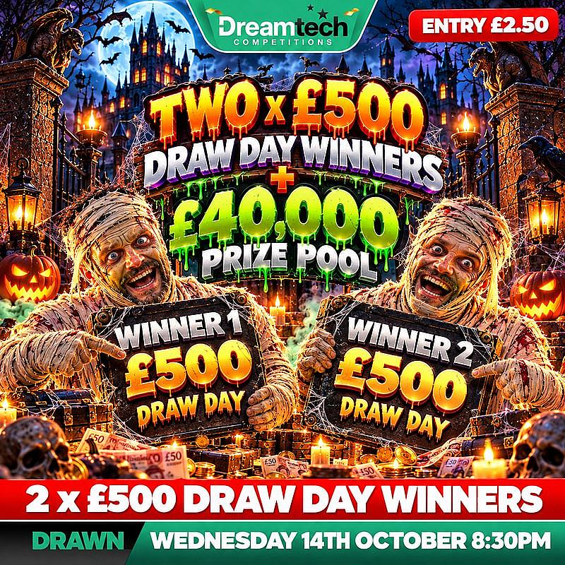 2 x £500 Draw Day Winners + £40k in Cash Prizes