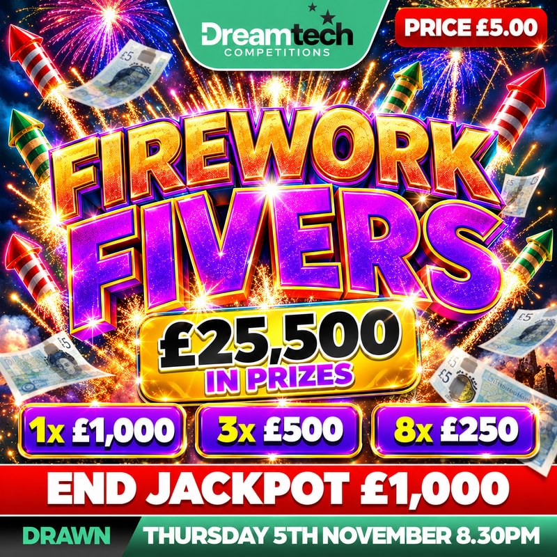 Firework Fivers | £31,000 in Prizes with a £1,000 End Prize
