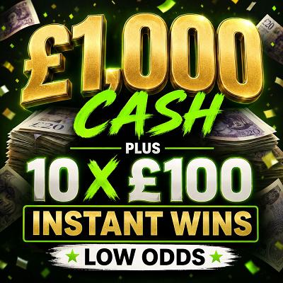 £1,000 CASH PLUS 10 X £100 CASH INSTANT WINS - LOW ODDS