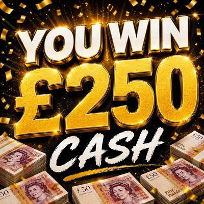 £250 CASH