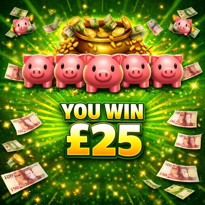 YOU WIN £25