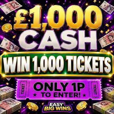 1000 TICKETS - £1,000 FOR 1P 