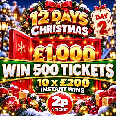 500 TICKETS - 12 DAYS OF CHRISTMAS 2