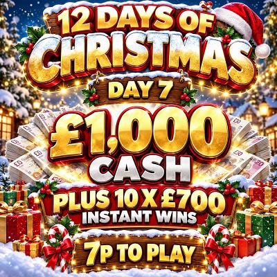 🎅🎄 12 DAYS OF CHRISTMAS - £1,000 CASH🎄!🎅