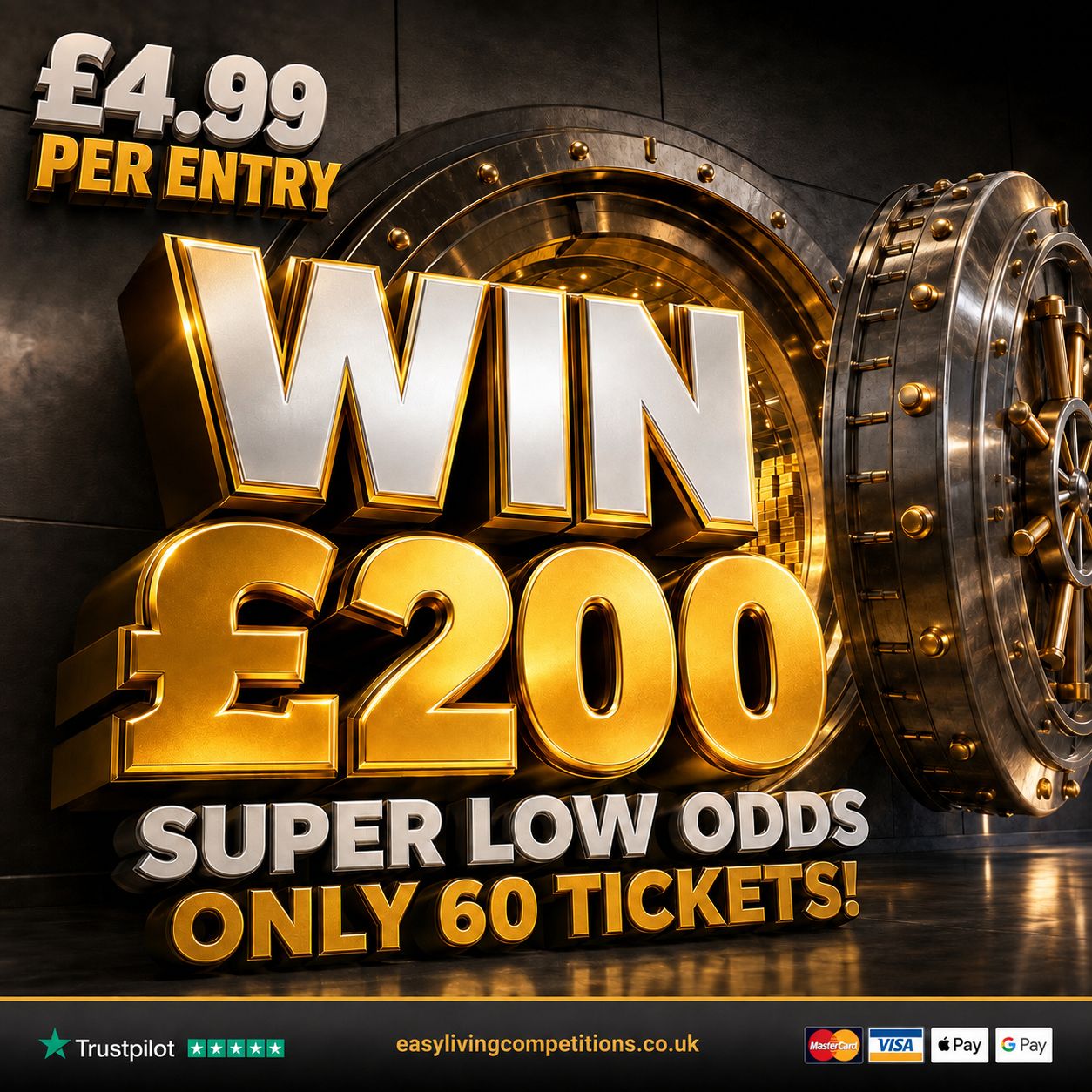 💷 Win £200 Cash - Super Low Odds!
