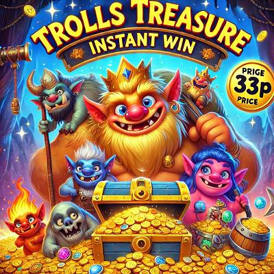 THE TROLLS TREASURE - INSTANT WIN