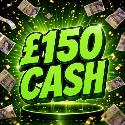 YOU WIN £150 TAX FREE CASH