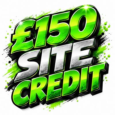YOU WIN £150 SITE CREDIT