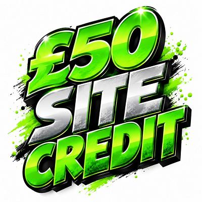 YOU WIN £50 SITE CREDIT