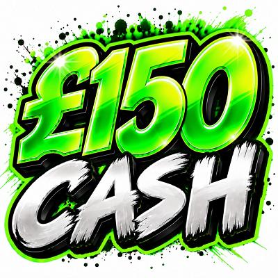 YOU WIN £150 CASH