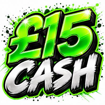YOU WIN £15 CASH