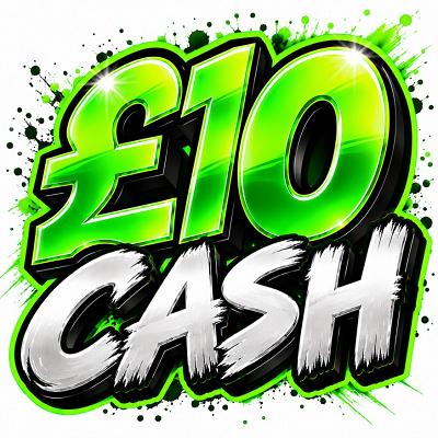 YOU WIN £10 CASH