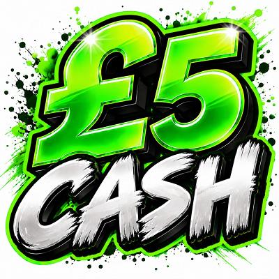 YOU WIN £5 CASH