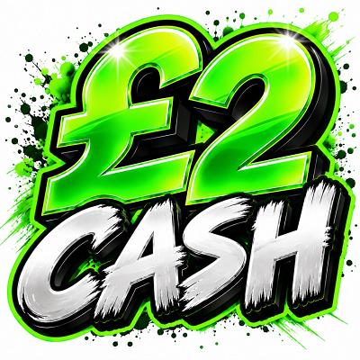YOU WIN £2 CASH