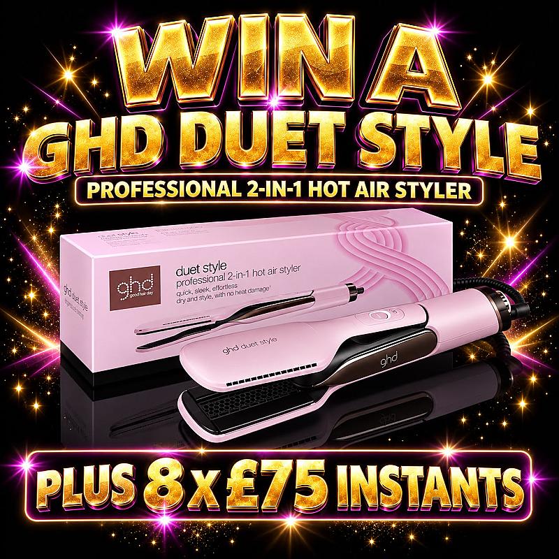 Win A GHD Duet Style - Plus Cash Instants