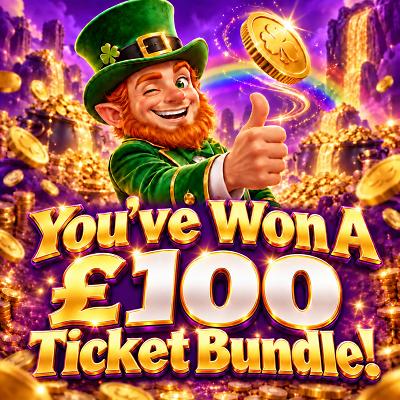 You've Won A £100 Ticket Bundle!
