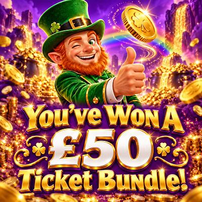 You've Won A £50 Ticket Bundle!