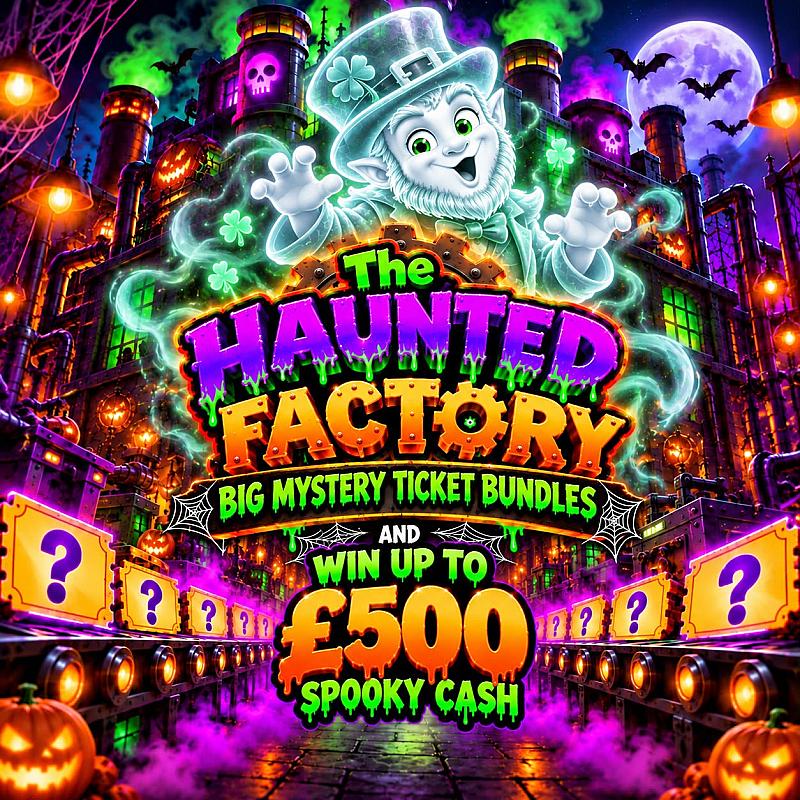 The Haunted Factory - Mystery Ticket Bundles & Cash