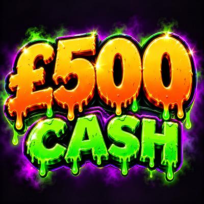 £500 Cash