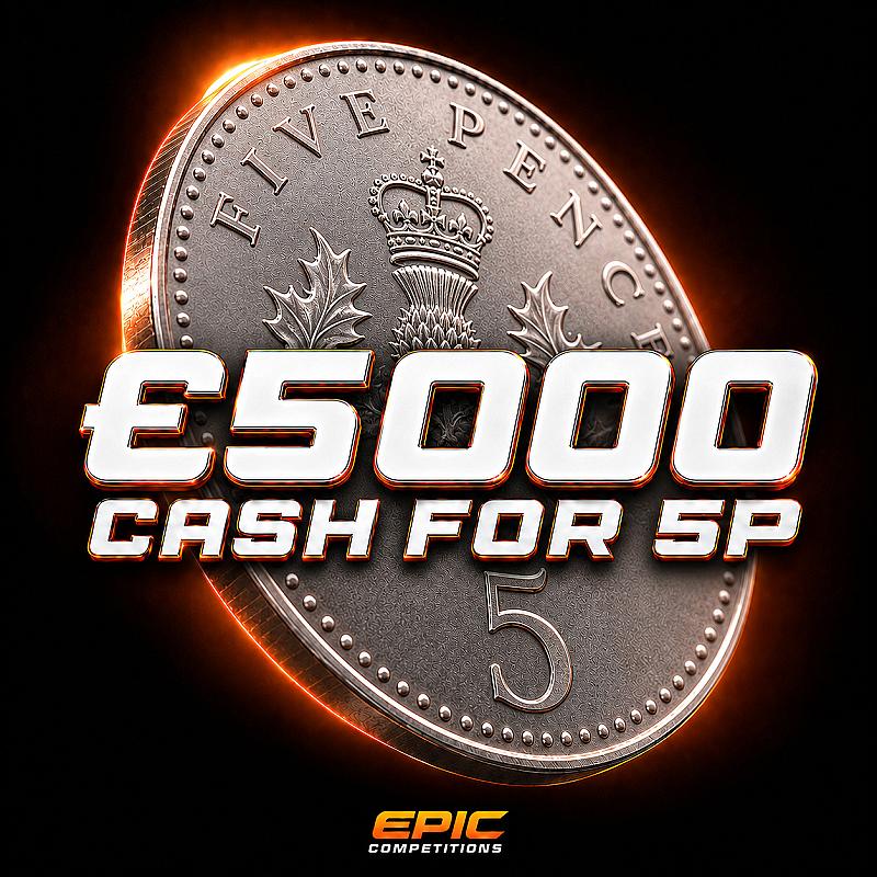£5,000 CASH FOR 5P