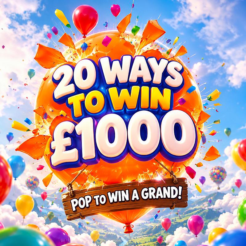 20 WAYS TO WIN £1000