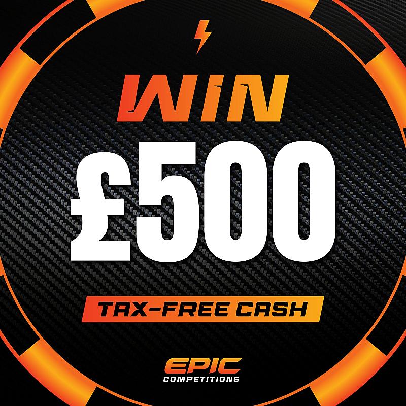£500 Cash