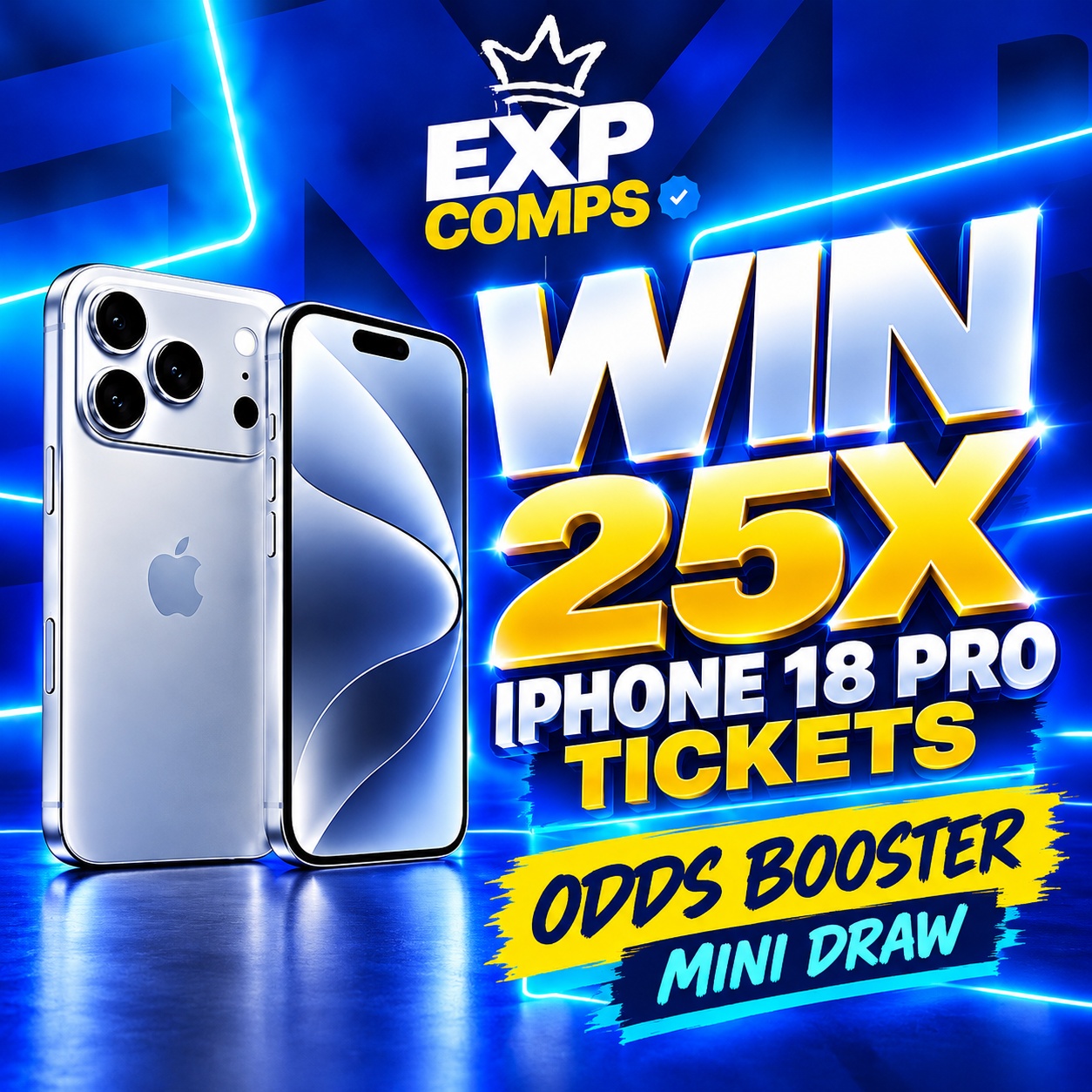 Win 25x iPhone 18 Pro Tickets - Draw 1
