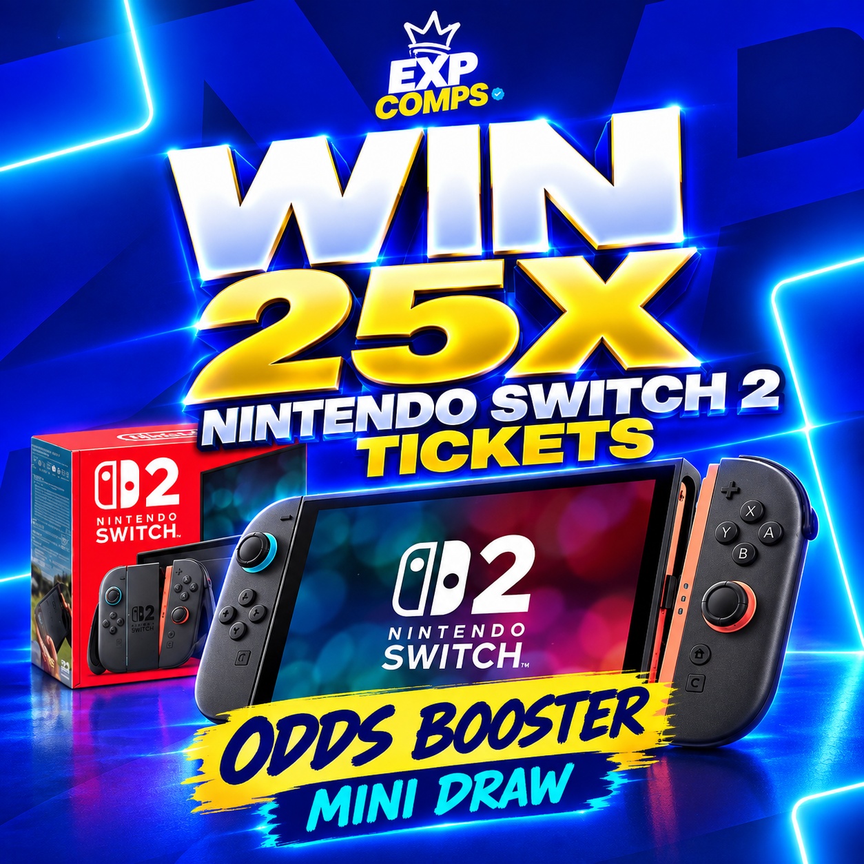 Win 25x Nintendo Switch 2 Tickets - Draw 1