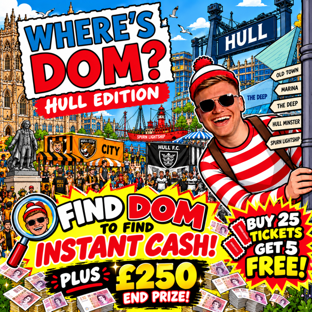 Where's Dom? - Find Dom To Find Instant Cash - £250 End Prize!