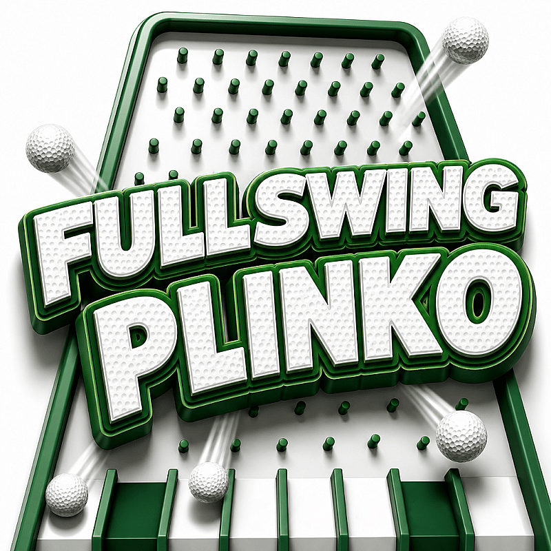 FULLSWING PLINKO — MEGA GOLF DROP #3