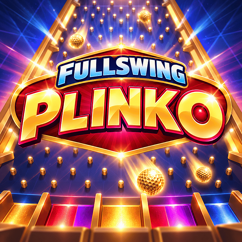 FULLSWING PLINKO — MEGA GOLF DROP #3