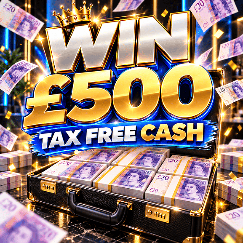 WIN £500 TAX FREE CASH! 💸