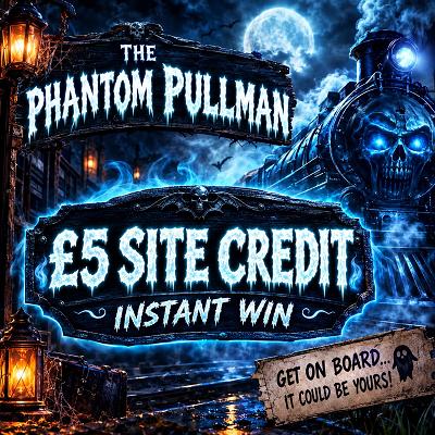 THE PHANTOM PULLMAN - £5 SITE CREDIT 
