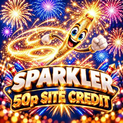 SPARKLER - 50P SITE CREDIT 