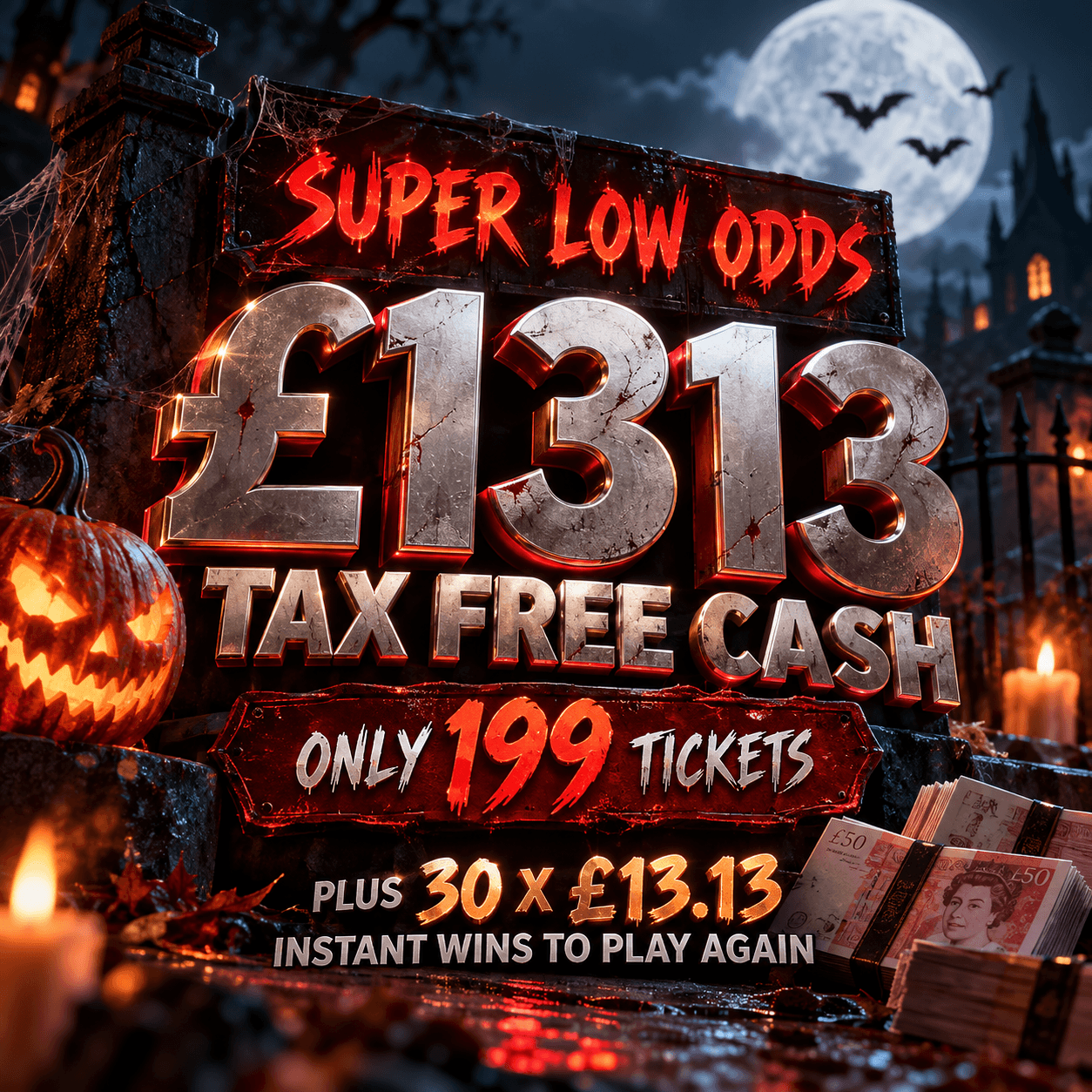 DAY 12 - SUPER LOW ODDS £1313 TAX FREE CASH 💷