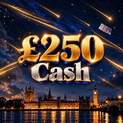 £250 CASH