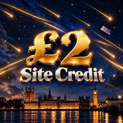 £2 SITE CREDIT