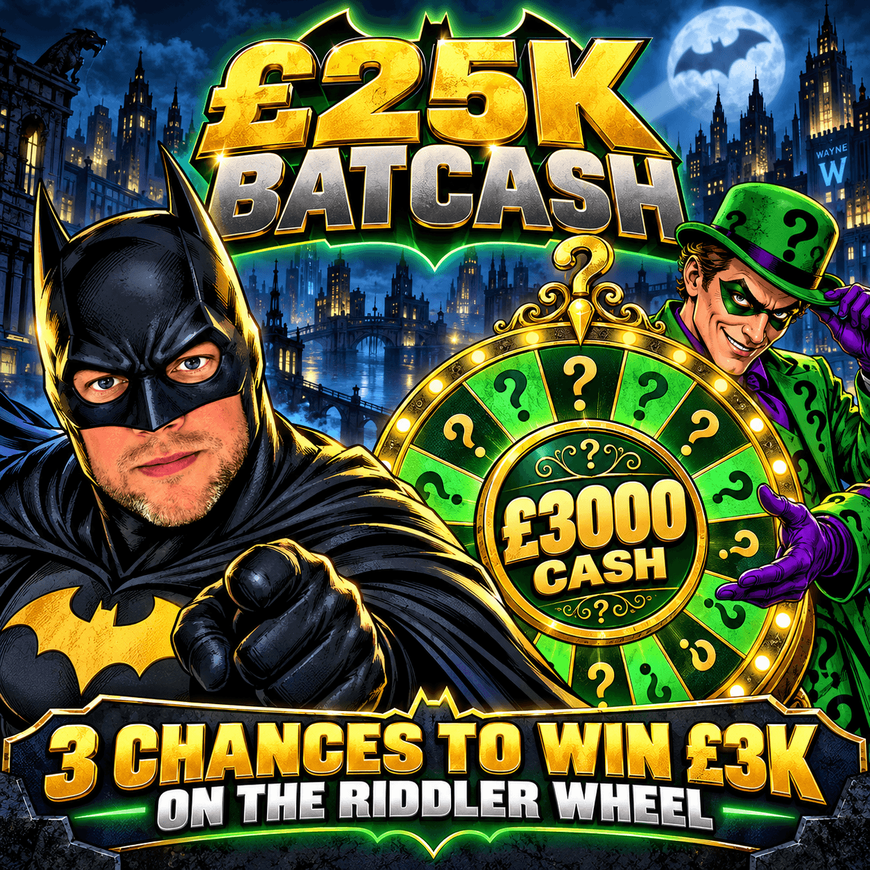 £25K BATCASH - 3 X £3K INSTANTS UP FOR GRABS!