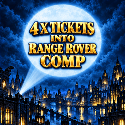 4 X TICKETS INTO RANGE ROVER OR £15K