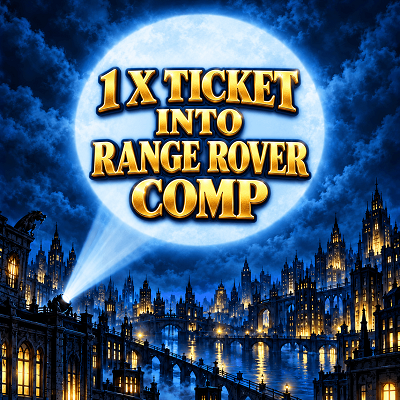 1 X TICKET INTO RANGE ROVER OR £15K