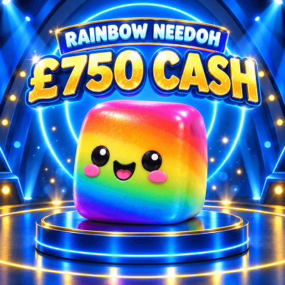 RAINBOW NEEDOH - £750 CASH