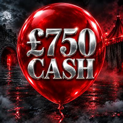 £750 CASH
