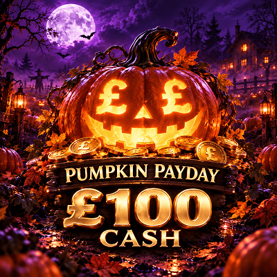 PUMPKIN PAYDAY - £100 CASH