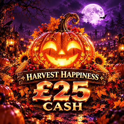 HARVEST HAPPINESS - £25 CASH 