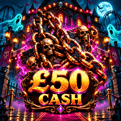 RATTLING CHAINS - £50 CASH 