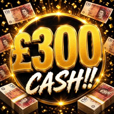 £300 CASH